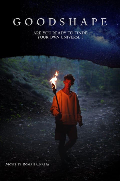 Movie poster for Goodshape showing a person in an orange hoodie holding a flaming torch in a cave under a starry night sky